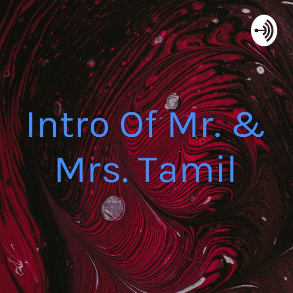 Artwork for Intro Of Mr. & Mrs. Tamil