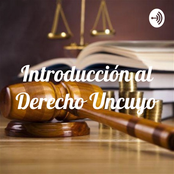 Artwork for Introducción al Derecho Uncuyo