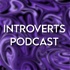 Introverts Podcast