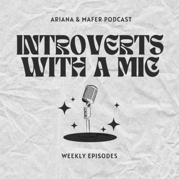 Artwork for Introverts With A Mic