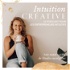 Intuition Créative - Le podcast des entrepreneurs intuitifs