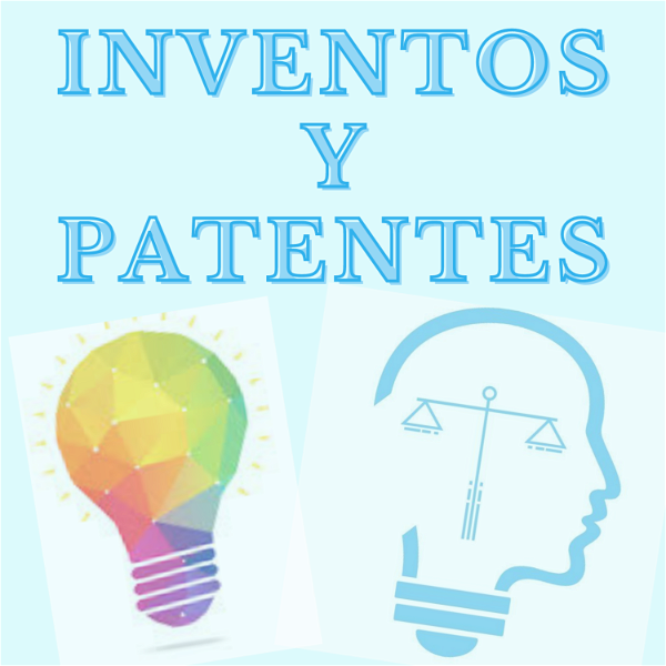 Artwork for Patenta tu invento