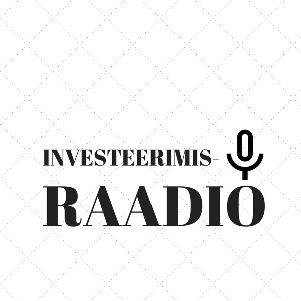 Artwork for Investeerimisraadio