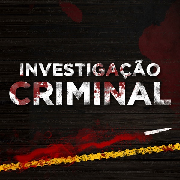Artwork for INVESTIGAÇÃO CRIMINAL