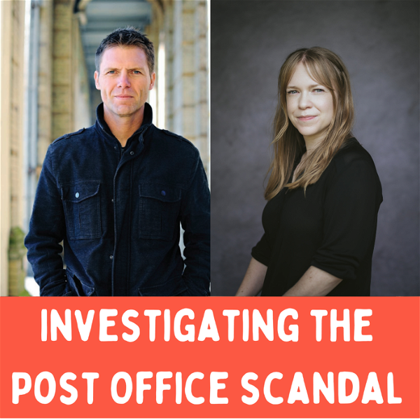 Artwork for Investigating the Post Office Scandal