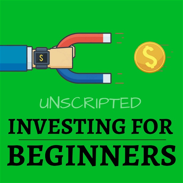 Artwork for Investing For Beginners Podcast: Learn How To Invest Money And Get Better Return On Investment