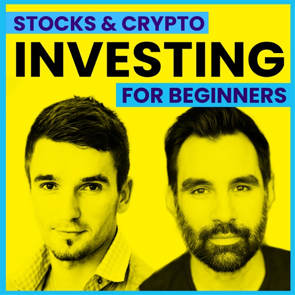 Artwork for Investing in Stocks & Crypto for Beginners