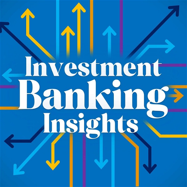 Artwork for Investment Banking Insights