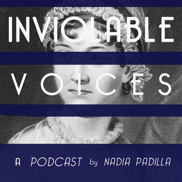 Artwork for Inviolable Voices: Stories of Writers and Literature