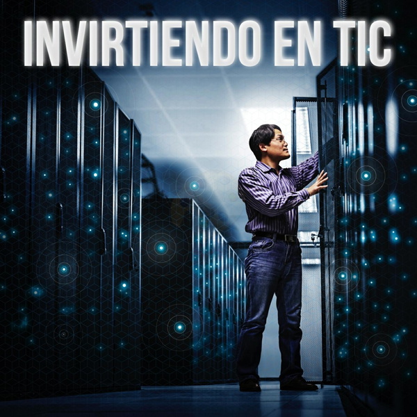Artwork for Invirtiendo en Tic