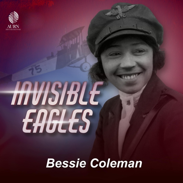 Artwork for Invisible Eagles: Bessie Coleman