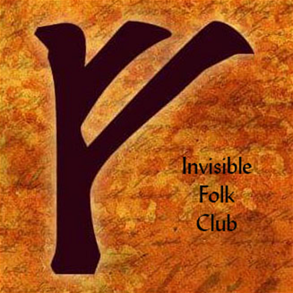 Artwork for Invisible Folk Club Podcasts