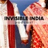 Invisible India | Navigating Indian Culture With Love