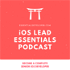 iOS Lead Essentials Podcast | EssentialDeveloper.com