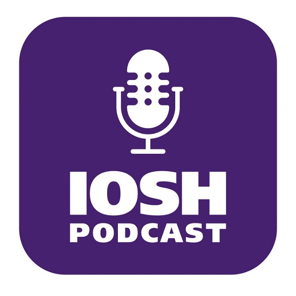 Artwork for IOSH podcast