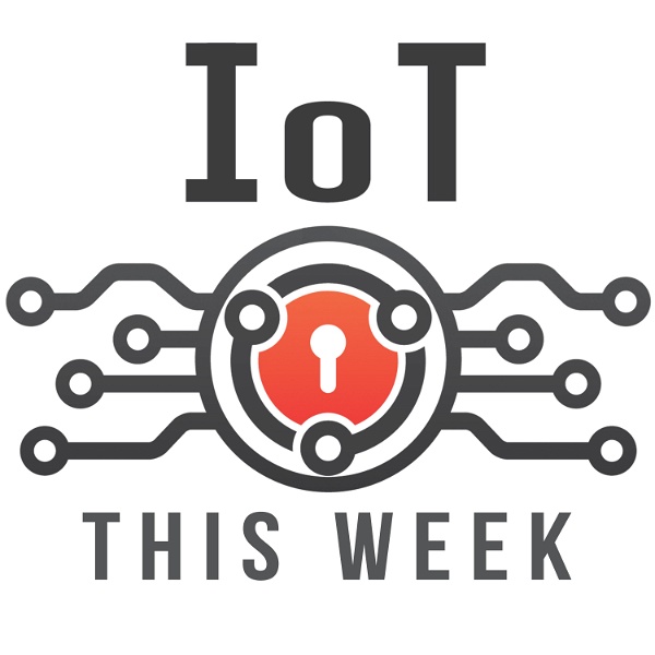 Artwork for IoT This Week