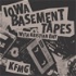 Iowa Basement Tapes