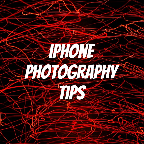 Artwork for iPhone Photography Tips
