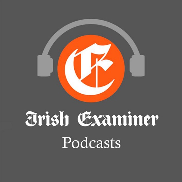 Artwork for Irish Examiner Podcasts