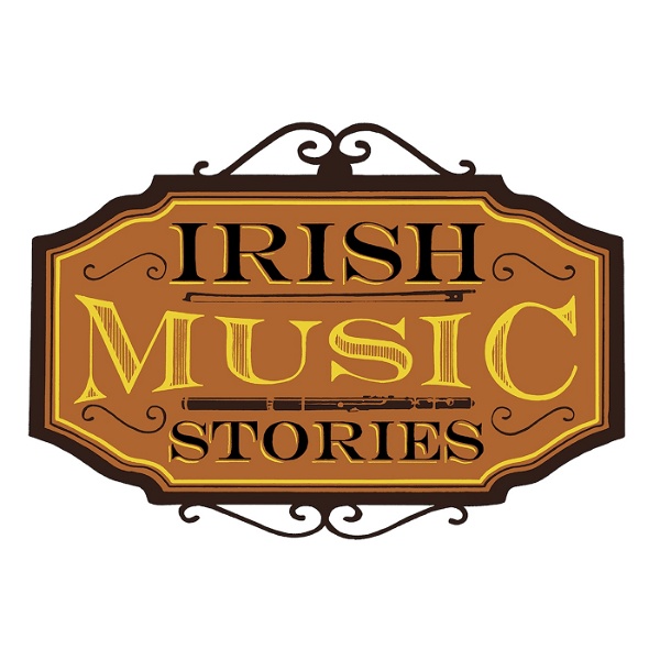 Artwork for Irish Music Stories Podcast