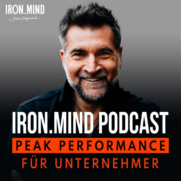 Artwork for IRON.MIND Peak Performance Podcast für Unternehmer und Selbstständige