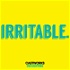 Irritable