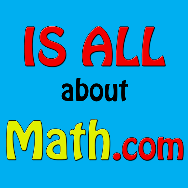Artwork for Is All About Math