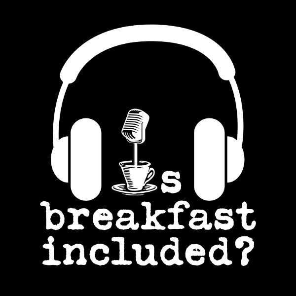 Artwork for Is Breakfast Included?