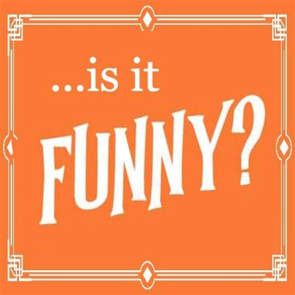 Artwork for Is It Funny?