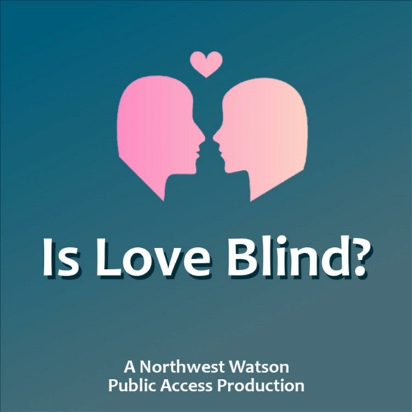 Artwork for Is Love Blind?