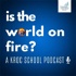Is The World On Fire?