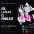 Isa Lozano - El Podcast