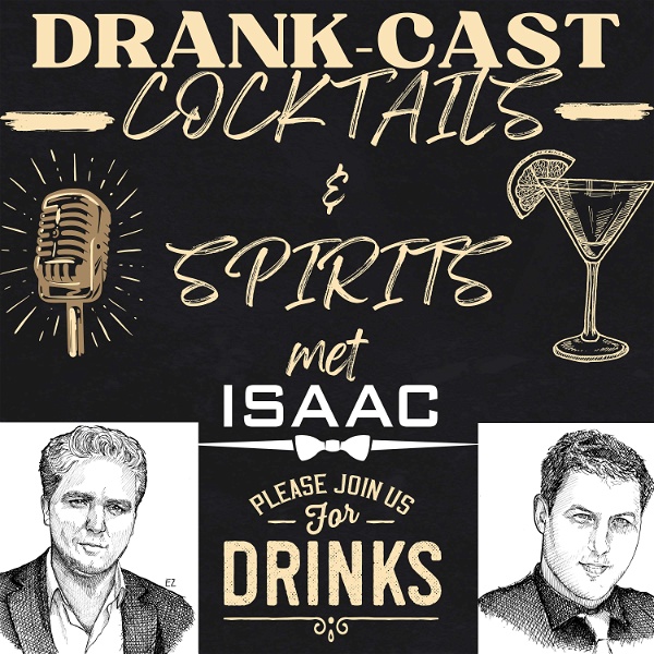 Artwork for COCKTAILS & SPIRITS met ISAAC DrankCast