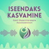Iseendaks kasvamine