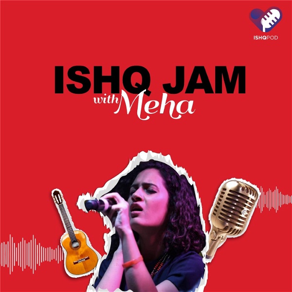 Artwork for Ishq Jam with Meha