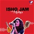 Ishq Jam with Meha