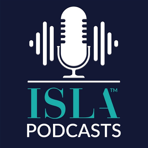 Artwork for ISLA Podcasts