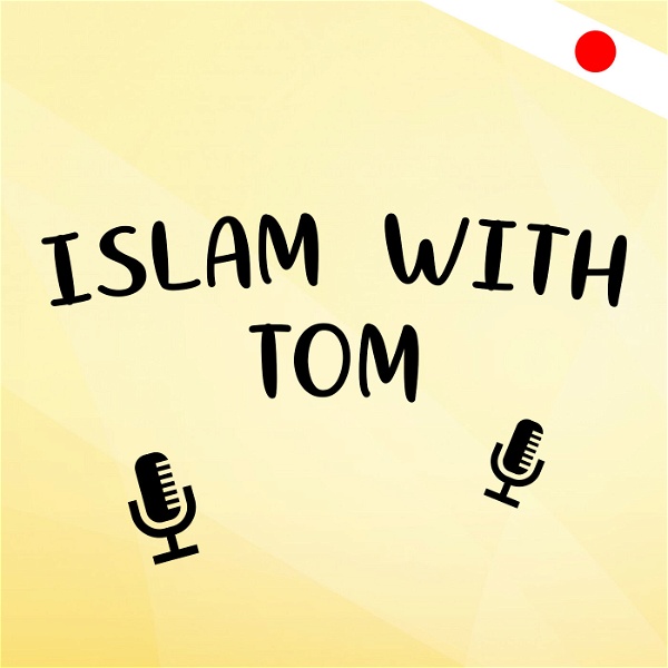 Artwork for Islam With Tom