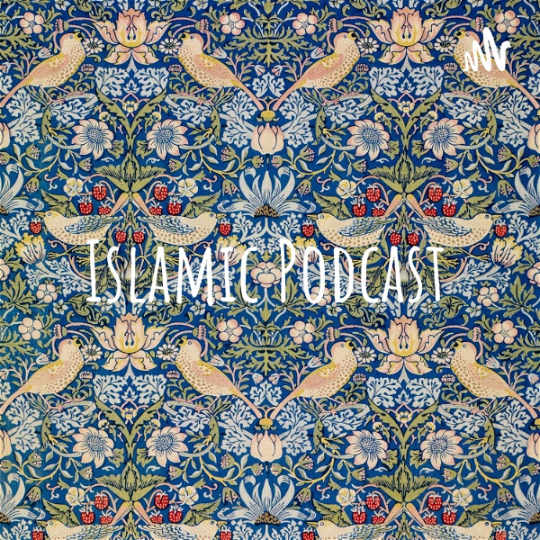 Artwork for Islamic Podcast