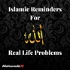 Islamic Reminders For Real Life Problems