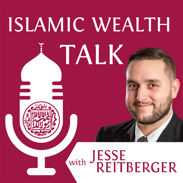 Artwork for Islamic Wealth Talk