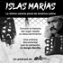 Islas Marías. La última colonia penal de América Latina. (Serie crónica documental)