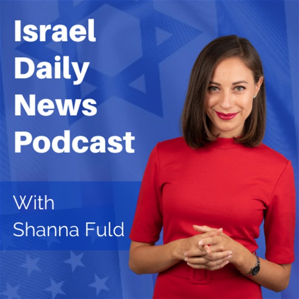 Artwork for Israel Daily News Podcast