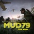 Fearless Fred Presents: Mud 79 - A Fan Made Star Wars Story