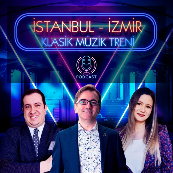 Artwork for İstanbul-İzmir Klasik Müzik Treni