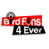 Bird Fans 4 Ever