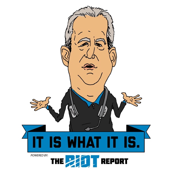 Artwork for It Is What It Is Powered By The Riot Report