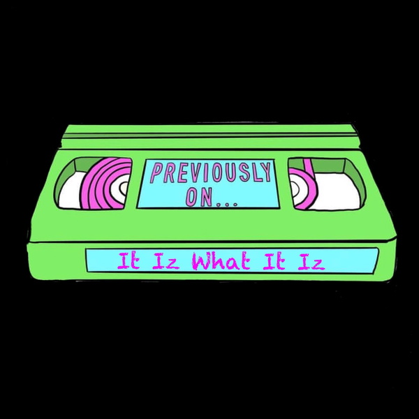 Artwork for It Iz What It Iz