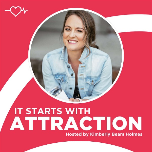 Artwork for It Starts With Attraction