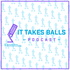 It Takes Balls